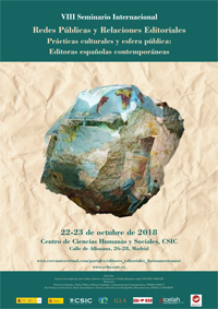 VIII Seminario Internacional Redes públicas y Relaciones editoriales: "Prácticas culturales y esfera pública: Editoras españolas contemporáneas"