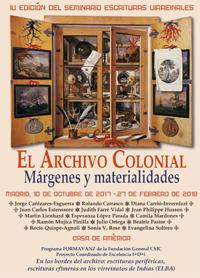 IV Edición del Seminario "Escrituras Virreinales. El Archivo Colonial: márgenes y materialidades"