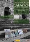 Congreso Internacional "Literatura popular y de masas en el ámbito hispánico: de la oralidad al best-seller (siglos XX-XXI)"