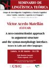 Seminario de Lingüística Teórica LyCC: "A neo-constructionist approach to argument structure and the syntax-morphology interface. Issues in Latin and other languages"
