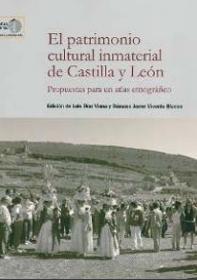 Presentación del libro "El patrimonio cultural inmaterial de Castilla y León Propuestas para un atlas etnográfico", de Luis Díaz Viana (ILLA-CSIC) y Dámaso J. Vicente Blanco (Eds.)
