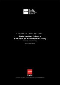 Congreso Internacional "Federico García Lorca: 100 años en Madrid (1919-2019)"