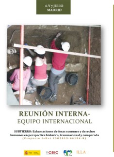 Reunión Interna: "Equipo Internacional. Subtierro: Exhumaciones de fosas comunes y derechos humanos en perspectiva histórica, transnacional y comparada"
