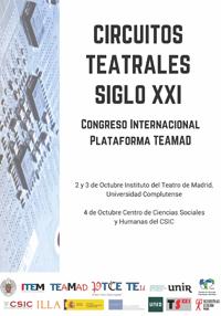 Circuitos teatrales siglo XXI. Congreso Internacional Plataforma TEAMAD