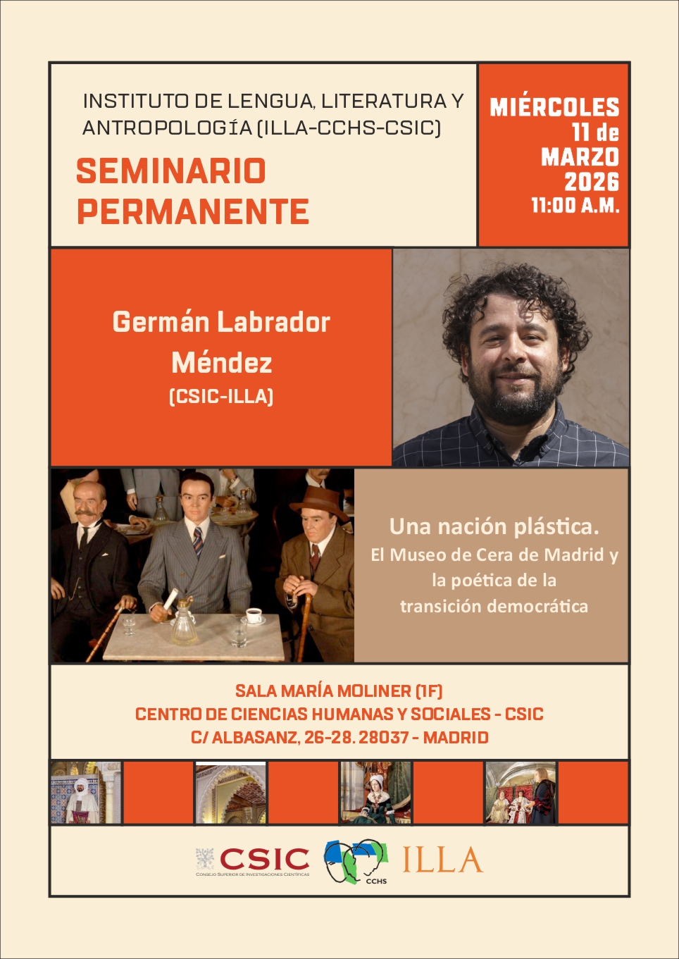 Seminario permanente del ILLA: "Una nación plástica. El Museo de Cera de Madrid y la poética de la transición democrática"