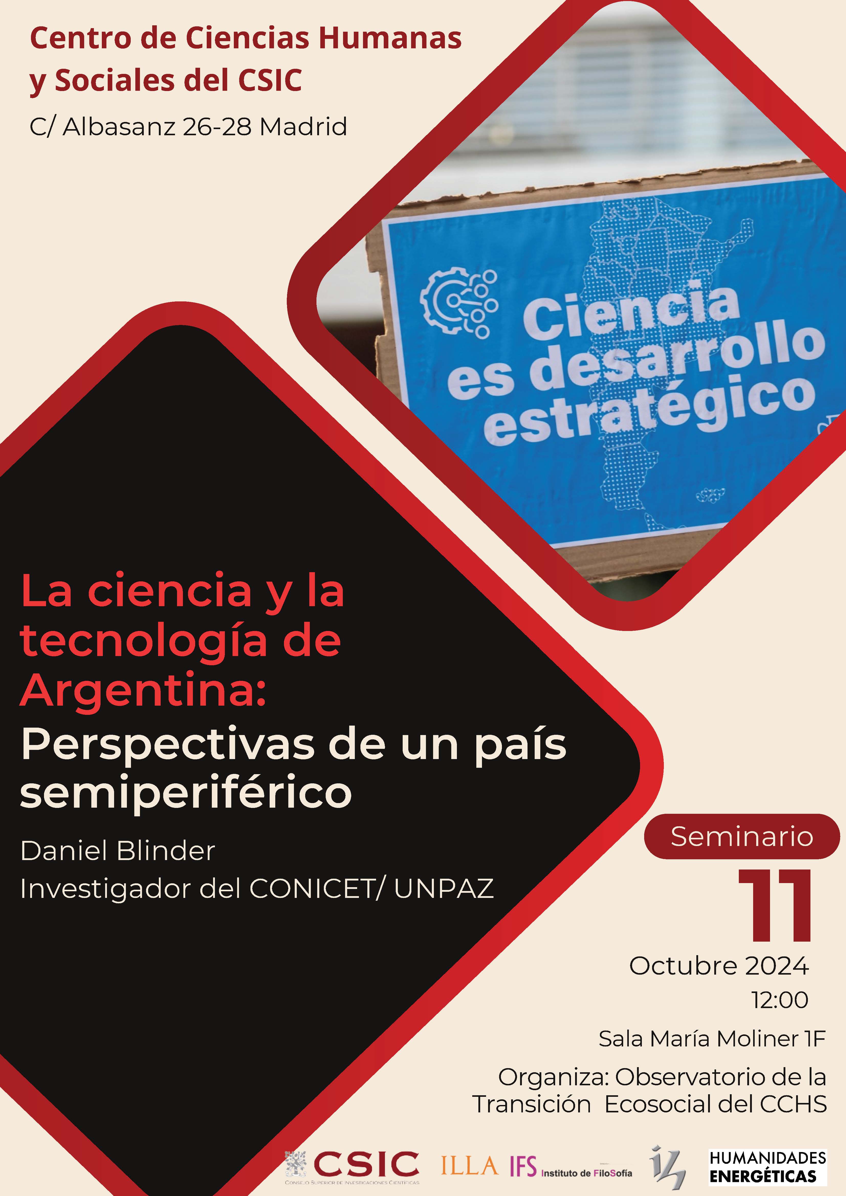 Seminario: 'La ciencia y la tecnología de Argentina: Perspectivas de un país semiperiférico'