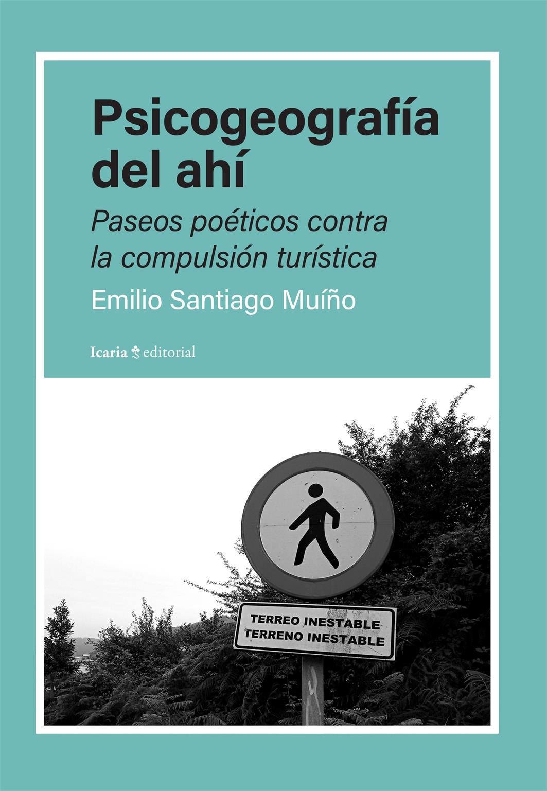 Emilio Santiago (ILLA) nos habla de 'paseos poéticos contra la compulsión turística' en su último libro Emilio Santiago (ILLA) nos habla de 'paseos poéticos contra la compulsión turística' en su último libro