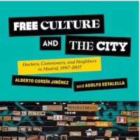 Se publica el libro "Free Culture and the City" coautorado por Alberto Corsín Jiménez (ILLA)