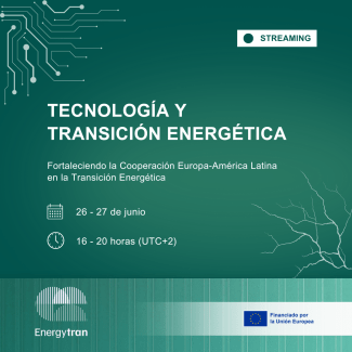 Jornada del proyecto EULAC Energytran "Tecnología y transición energética"