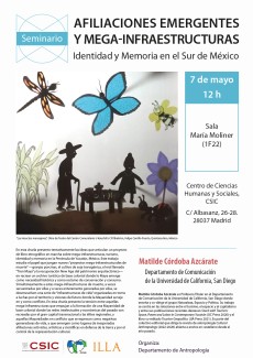 Seminario "Afiliaciones Emergentes y Mega-infraestructuras, Identidad y Memoria en el Sur de México"