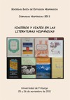 Jornadas Hispánicas 2011: "Viajeros y viajes en las literaturas hispánicas"