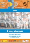 Semana de la Ciencia. Taller "A veces oigo voces"