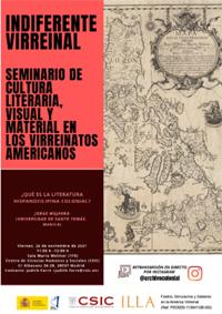Cartel del seminario Indiferente Virreinal. Seminario de cultura literaria, visual y material en los virreinatos americanos