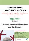 Seminario de Lingüística Teórica LyCC: "El género gramatical del castellano: más allá del sexo"