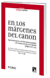 Presentación del libro "En los márgenes del canon. Aproximaciones a la literatura popular y de masas escrita en español (siglos XX y XXI)"