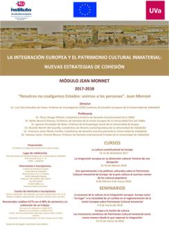 Cursos y Seminarios: "Módulo Jean Monnet. La Integración Europea y el Patrimonio Cultural Inmaterial: Nuevas Estrategias de Cohesión"