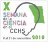 Cartel de la presentación de la X Semana de la Ciencia 2010 Presentación de la X Semana de la Ciencia 2010 en el CCHS