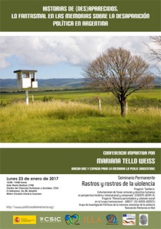 Seminario Rastros y Rostros de la Violencia: "Historias de (Des)aparecidos. Lo fantasmal en las memorias sobre la desaparición política en Argentina"