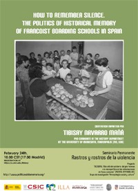 Cartel del seminario Seminario 'Rastros y rostros de la violencia': "How to remember silence. The politics of historical memory of Francoist boarding schools in Spain"