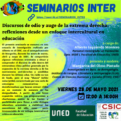 Seminarios INTER: "Discursos del odio y auge de la extrema derecha: reflexiones desde un enfoque intercultural en educación"